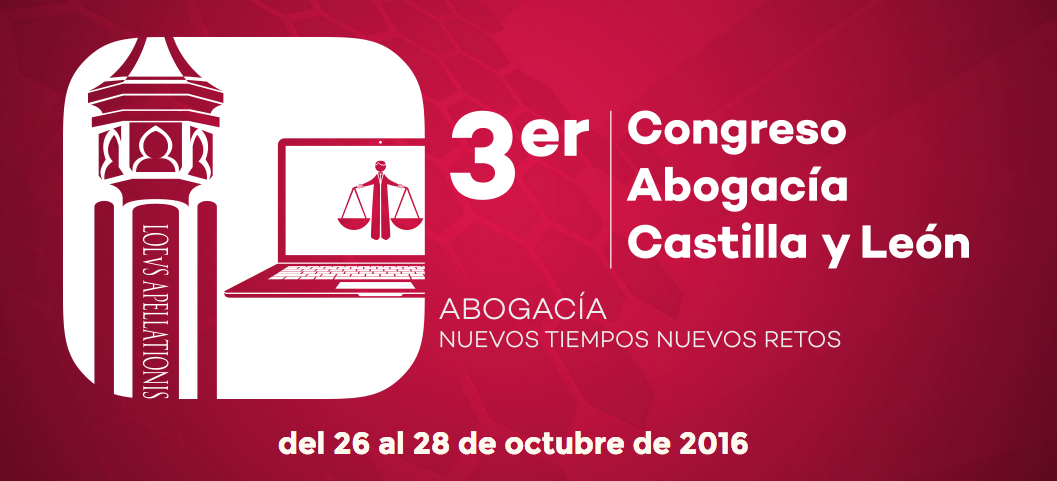 III Congreso de la Abogac&iacute;a de Castilla y Le&oacute;n