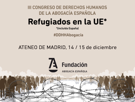 III Congreso de Derechos Humanos de la Abogac&iacute;a Espa&ntilde;ola