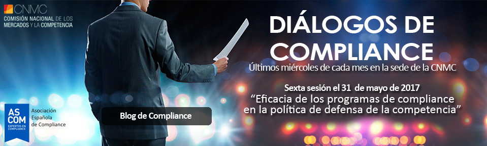 Di&aacute;logos de Compliance: La eficacia de los programas de compliance en la pol&iacute;tica de defensa de la competencia