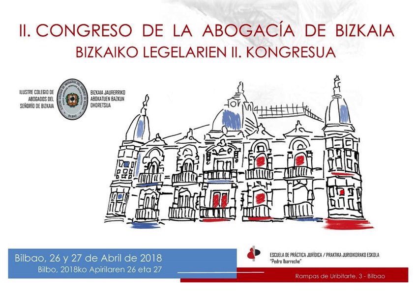II Congreso de la Abogac&iacute;a de Bizkaia