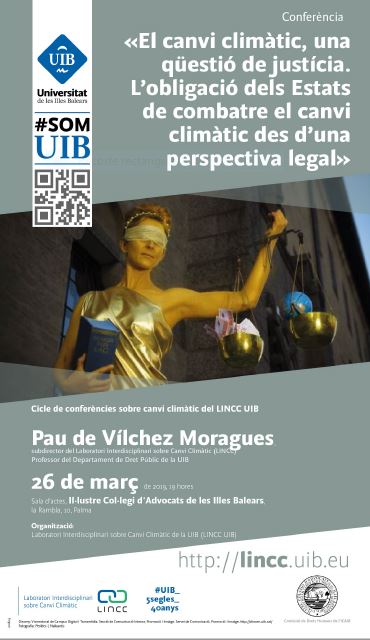 El cambio clim&aacute;tico, una cuesti&oacute;n de justicia. La obligaci&oacute;n de los Estados de combatir el cambio clim&aacute;tico desde una perspectiva legal
