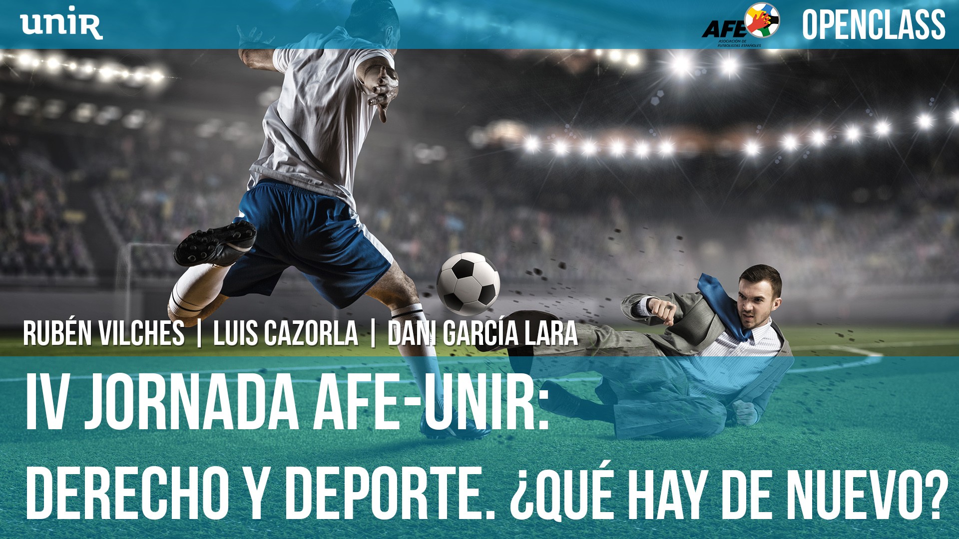 IV Jornada AFE-UNIR: Derecho y Deporte: &iquest;Qu&eacute; hay de nuevo?