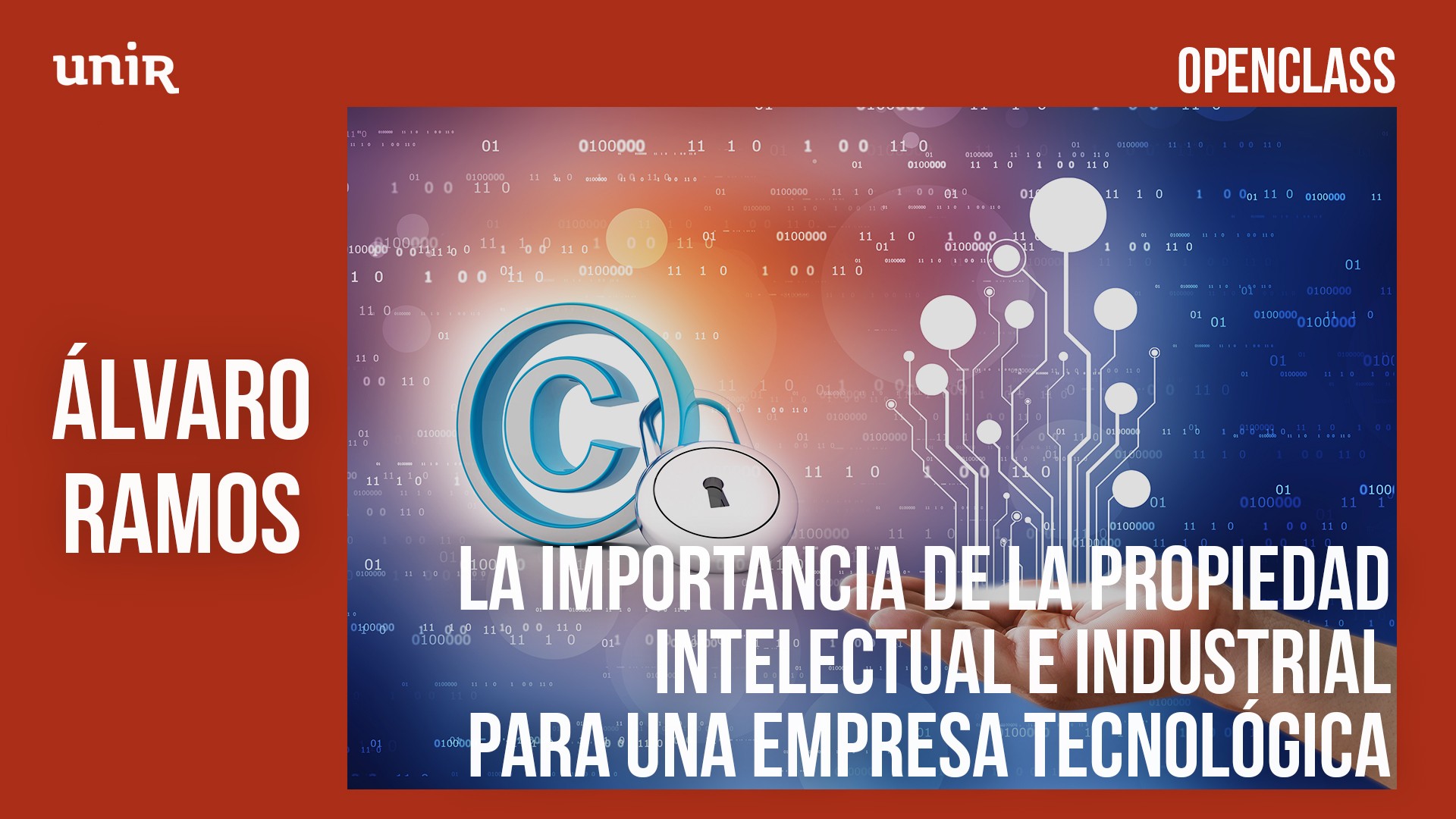 La importancia de la propiedad intelectual e industrial para una empresa tecnol&oacute;gica