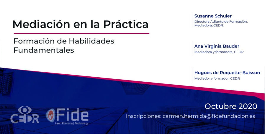 II Edici&oacute;n Mediaci&oacute;n en la Pr&aacute;ctica. Formaci&oacute;n de Habilidades Fundamentales 
