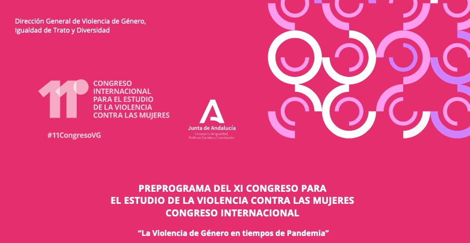 XI Congreso Internacional para el Estudio de la Violencia contra las Mujeres. La Violencia de G&eacute;nero en tiempos de Pandemia