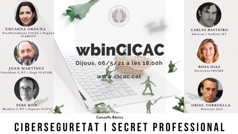 WbinCICAC-TECH: Consells b&agrave;sics: Ciberseguretat i Secret Professional