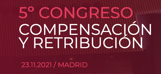 5&ordm; Congreso Compensaci&oacute;n y Retribuci&oacute;n