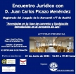 Encuentro jur&iacute;dico con D. Juan Carlos Picazo