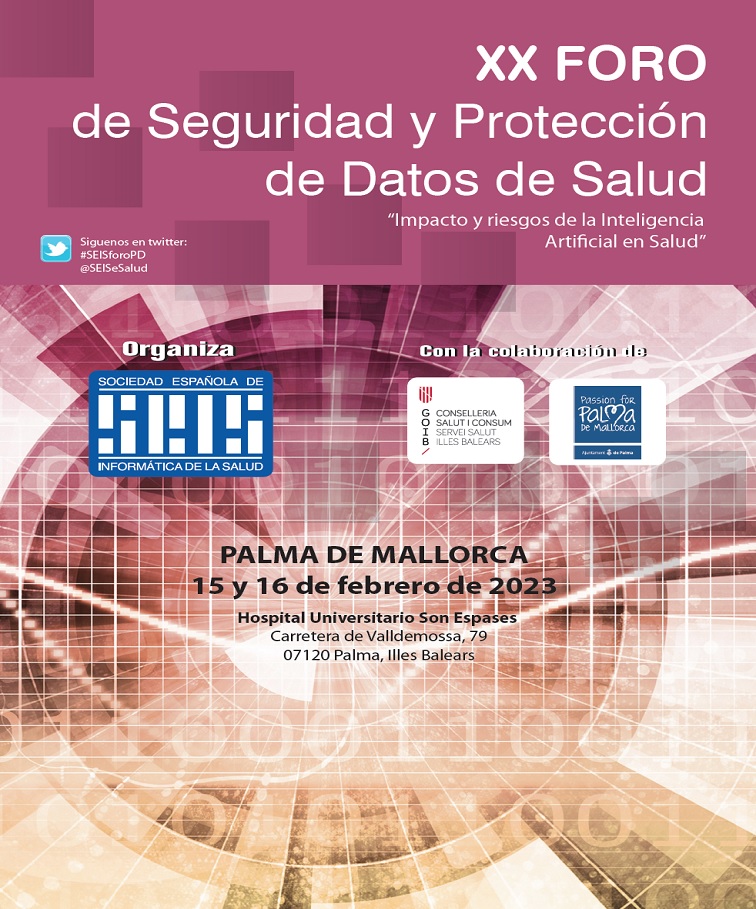 XX Foro de Seguridad y Protecci&oacute;n de Datos de Salud 