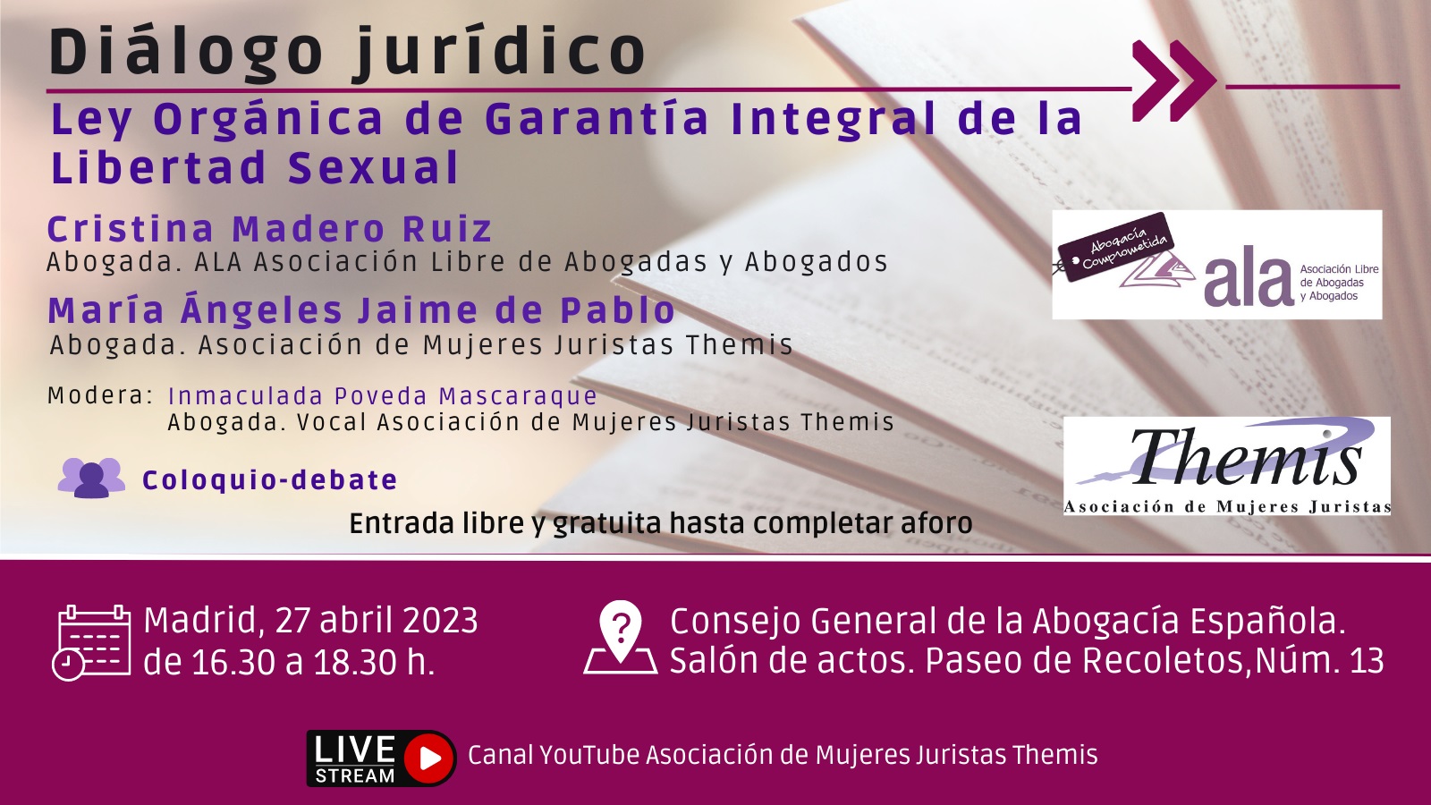 Di&aacute;logo jur&iacute;dico: Ley Org&aacute;nica de Garant&iacute;a Integral de la Libertad Sexual