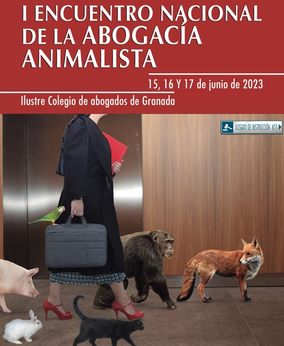 I Encuentro Nacional de la Abogac&iacute;a Animalista 
