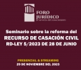 Seminario sobre reforma del recurso de casaci&oacute;n civil