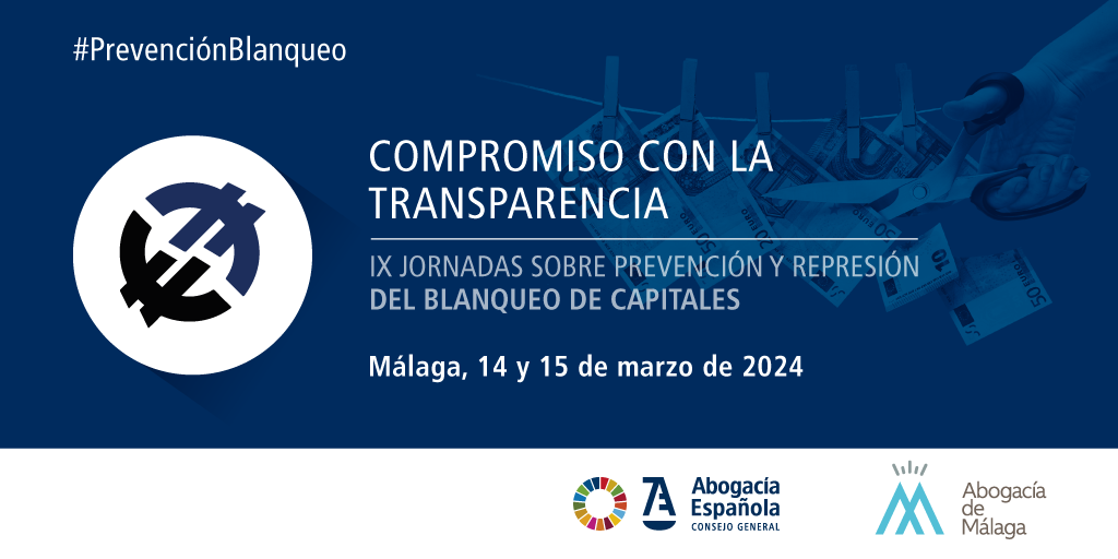 IX Jornadas sobre Prevención y Represión del Blanqueo de Capitales