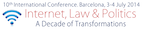 X Congreso Internet, Derecho y Pol&iacute;tica 2014 Una d&eacute;cada de transformaciones.